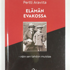 Pertti Araviita : Elämän evakossa : näin sen tahdon muistaa - pikkukuva 1