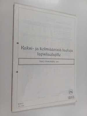 Kaksi- ja kolmiäänisiä lauluja lapsilaulajille
