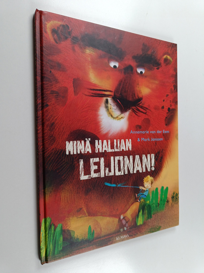 Annemarie van der Eem : Minä haluan leijonan!