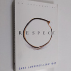 Sara Lawrence-Lightfoot : Respect - pikkukuva 1
