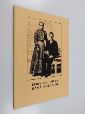Heikki Hämäläinen : Eerik ja Gunilla Hämäläisen suku
