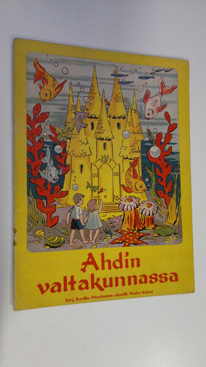 Kerttu Mustonen : Ahdin valtakunnassa
