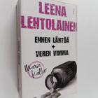 Leena Lehtolainen : Ennen lähtöä ; Veren vimma - pikkukuva 1