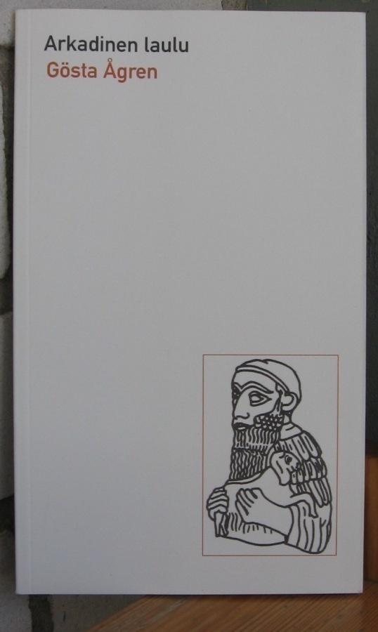 Gösta Ågren: Arkadinen laulu, Wsoy 2003. 2p. 72 s.