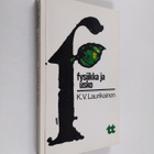 K. V. Laurikainen : Fysiikka ja usko - pikkukuva 1