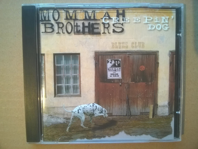 Mommah Brothers - Creepin Dog CD EP