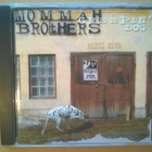 Mommah Brothers - Creepin Dog CD EP - pikkukuva 1