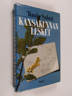 Tuula Salmi : Kansakunnan lesket : raportti suomalaisista...