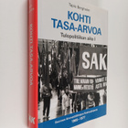 Tapio Bergholm : Kohti tasa-arvoa : Tulopolitiikan aika 1... - pikkukuva 1
