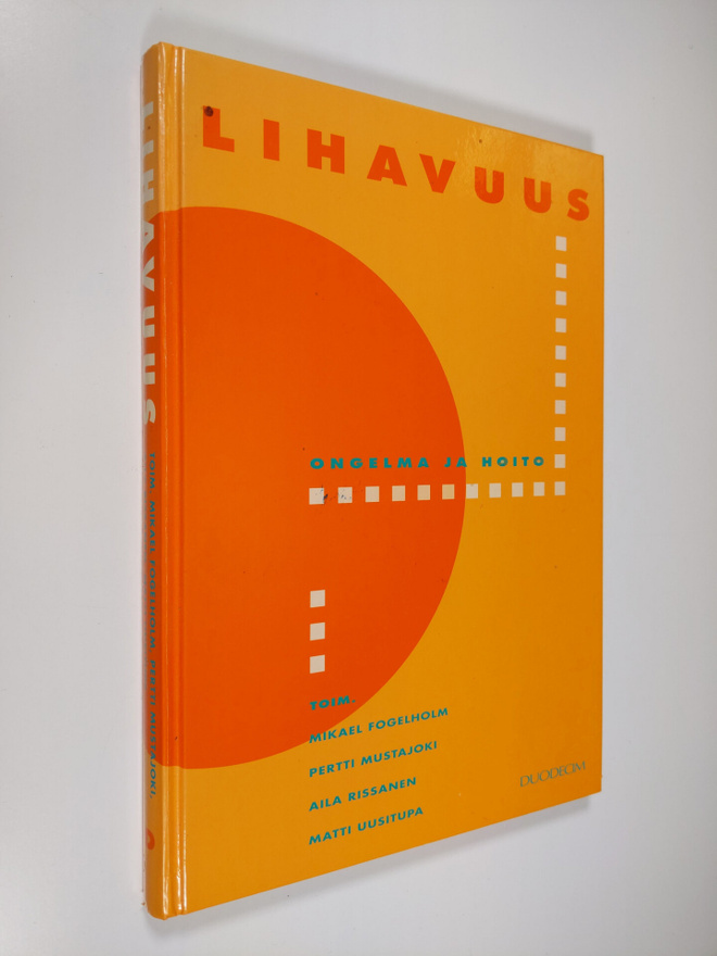 Lihavuus : ongelma ja hoito