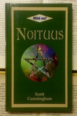 Scott Cunningham - Mitä on noituus (sid.)