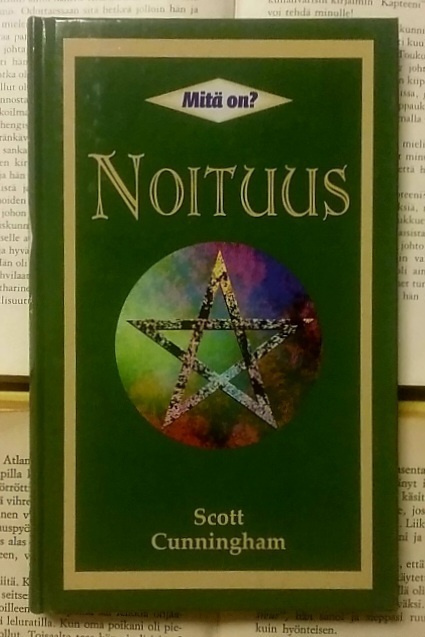 Scott Cunningham - Mitä on noituus (sid.)