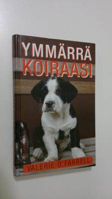 Valerie O'Farrell : Ymmärrä koiraasi