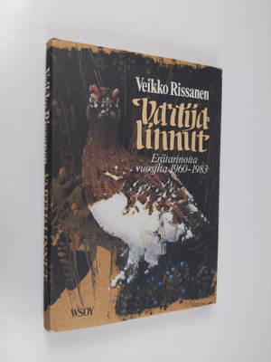 Veikko Rissanen : Vartijalinnut : erätarinoita vuosilta 1...