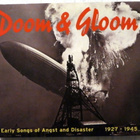 DOOM & GLOOM Early Songs of Angst and Disaster 1927-1945 - pikkukuva 1