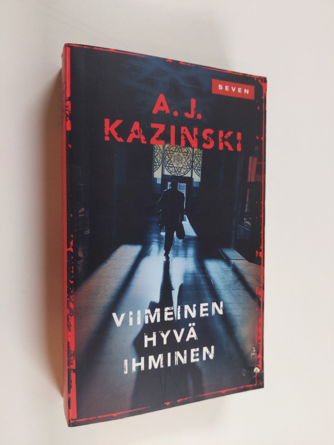A. J. Kazinski : Viimeinen hyvä ihminen