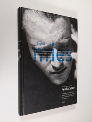 Pekka Sauri : Hyvä mies