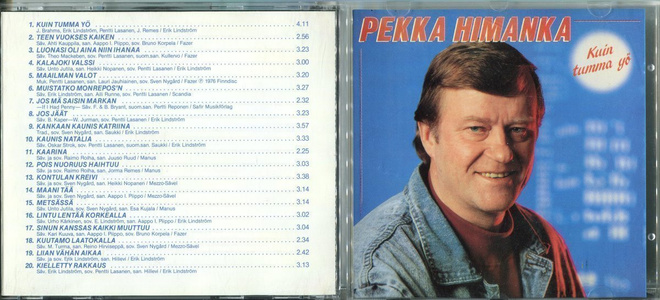 PEKKA HIMANKA . CD-LEVY . KUIN TUMMA YÖ