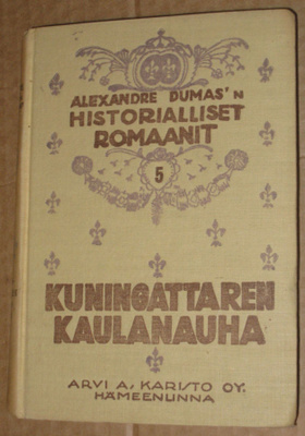 ^o^ Alexandre Dumas : Kuningattaren kaulanauha