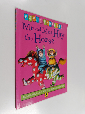 Allan Ahlberg : Mr and Mrs Hay the horse