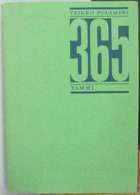 Veikko Polameri: 365, Tammi 1967. 49 s.