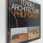 Philip Drew : Tensile architecture - pikkukuva 1