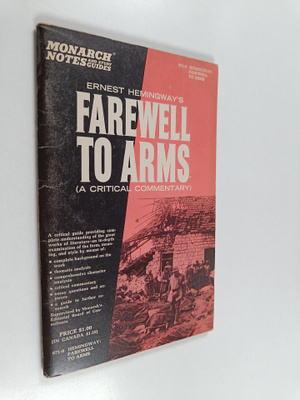 Lawrence Klibbe : Ernest Hemingway's "A Farewell to Arms"...