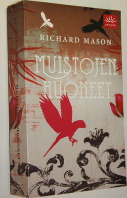 Richard Mason : Muistojen huoneet
