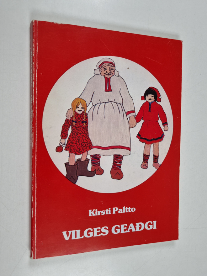 Kirste Paltto : Vilges geadgi