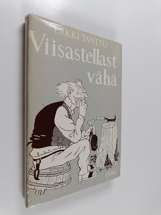 Erkki Tanttu : Viisastellast vähä : suomalaisia sananpars...