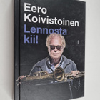 Eero Koivistoinen : Lennosta kii! - pikkukuva 1