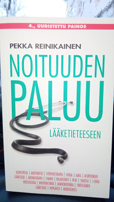 Reinikainen  :  Noituudesta paluu lääketieteeseen ( SIS POST