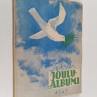 Työväen joulualbumi 1943 : Suomen sosialidemokraattisen s... - pikkukuva 1