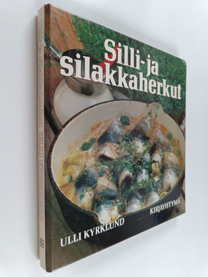 Ulli Kyrklund : Silli- ja silakkaherkut