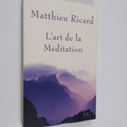Matthieu Ricard : L'art de la meditation - pourquoi medit... - pikkukuva 1