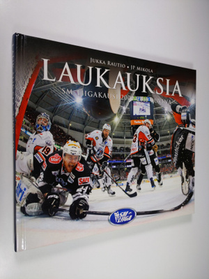 Jukka Rautio : Laukauksia : SM-liigakausi 2009-2010 kuvina