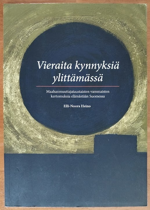 Elli-Noora Heino: Vieraita kynnyksiä ylittämässä