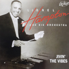 Lionel Hampton And His Orchestra - Jivin' The Vibes - pikkukuva 1