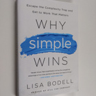 Lisa Bodell : Why Simple Wins - Escape the Complexity Tra... - pikkukuva 1