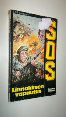 Gunnar Messel : Linnakkeen vapautus