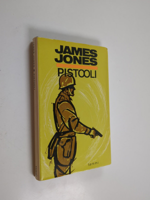 James Jones : Pistooli