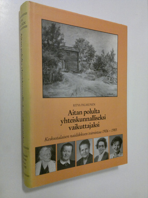 Ritva Palmunen : Aitanpolulta yhteiskunnalliseksi vaikutt...