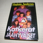 Virginia Andrews Katkerat jäähyväiset  -sid - pikkukuva 1