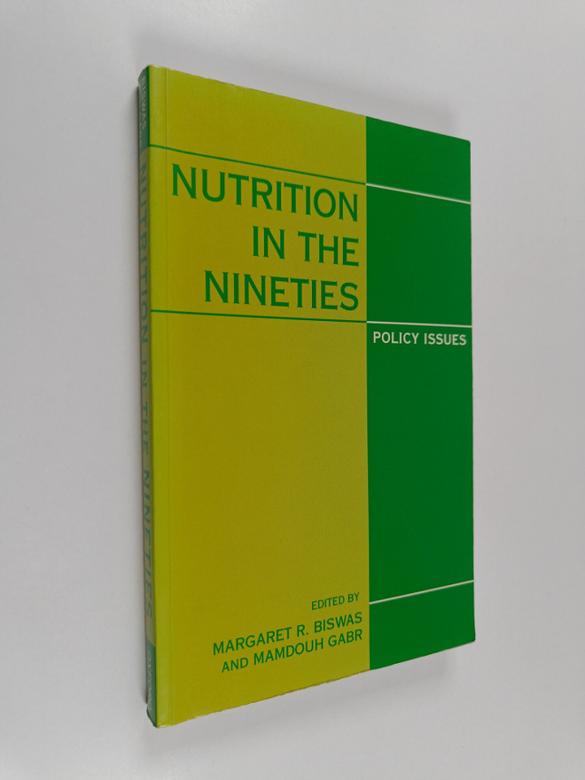 Margaret R. Biswas : Nutrition in the nineties : policy i...