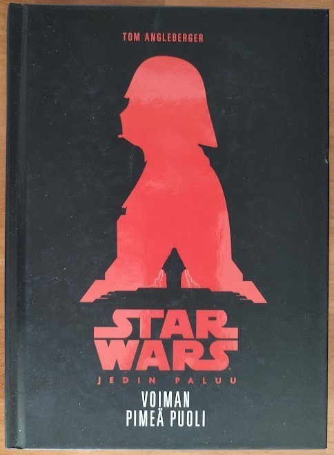 Tom Angleberger: Star Wars: Jedin paluu - Voiman pimeä puoli