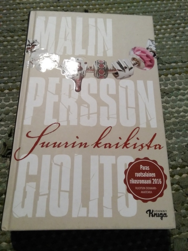 Malin Persson Giolito: Suurin kaikista