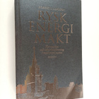Robert L. Larsson : Rysk energimakt : korruption och säke... - pikkukuva 1