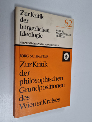 Jörg Schreiter : Zur Kritik der philosophischen Grundposi...