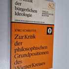 Jörg Schreiter : Zur Kritik der philosophischen Grundposi... - pikkukuva 1