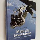 Hannu Karttunen : Matkalla avaruuteen : avaruustutkimukse... - pikkukuva 1